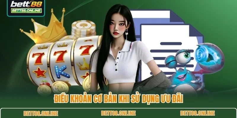 Điều khoản cơ bản khi sử dụng ưu đãi