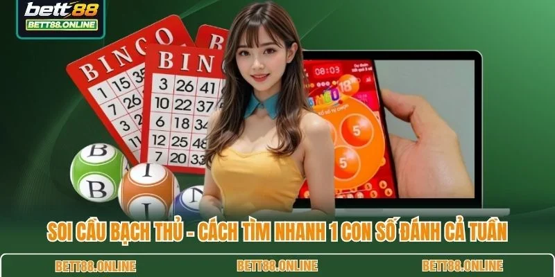Soi cầu bạch thủ